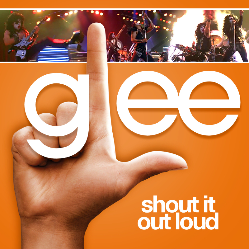 S01e 03 Shout It Out Loud 04 Glee The Covers