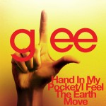 glee hand in my pocket / i feel the earth  move cover