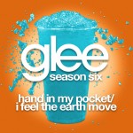 glee hand in my pocket / i feel the earth  move cover